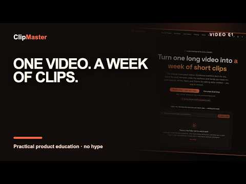 ClipMaster Overview: Turn Long Videos Into Ready-to-Post Clips